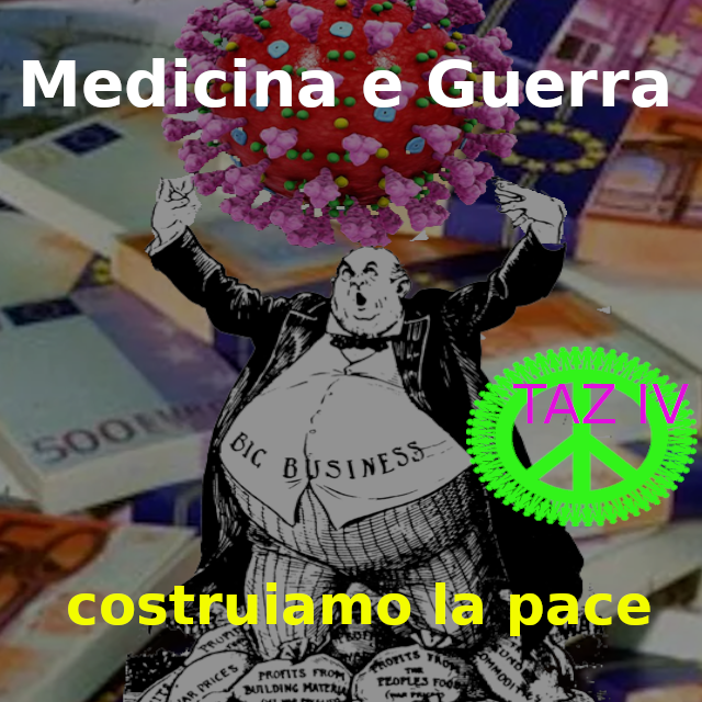 Taz IV - Medicina e Guerra _ giovedì 07 aprile ore 21:00